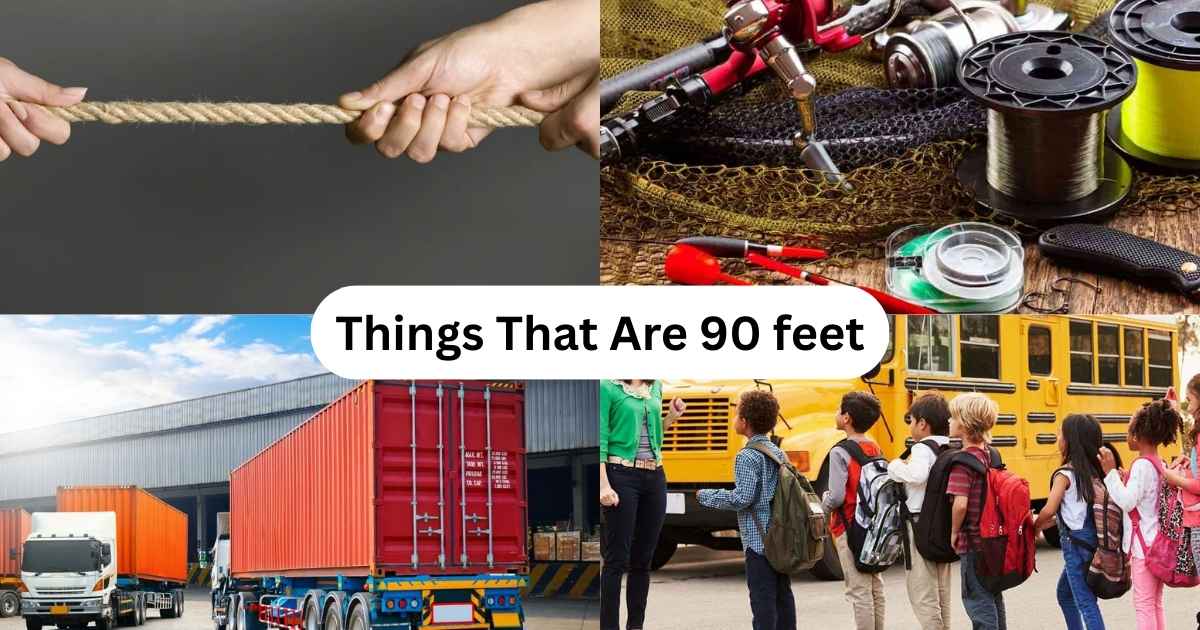 How Long Is 90 feet