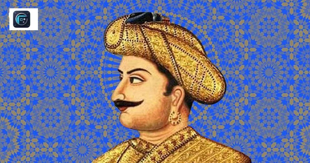  Sultan Tipu – The Tiger of Mysore
