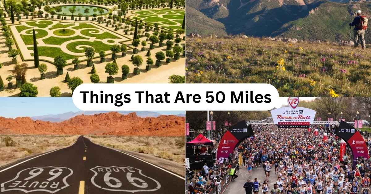 ​How Long Is 50 Miles​