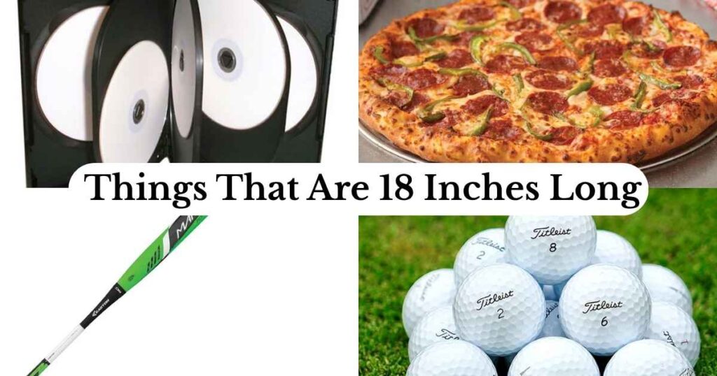 18 Inches