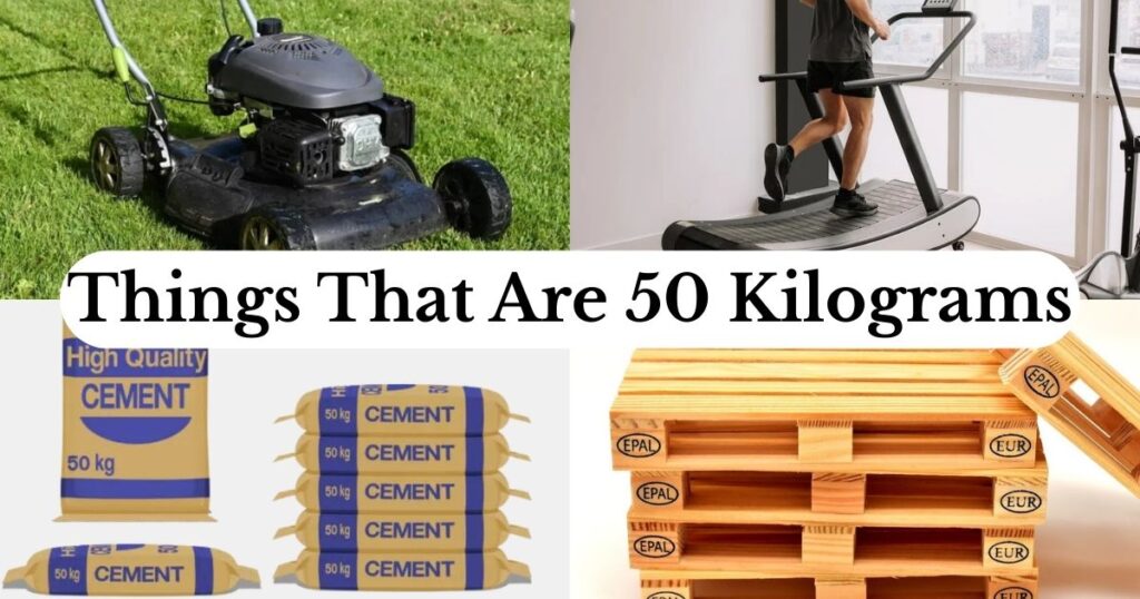 50 Kilograms